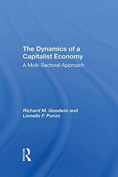 portada The Dynamics of a Capitalist Economy: A Multisectoral Approach (en Inglés)