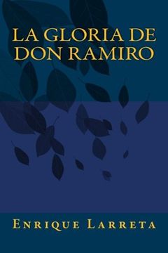 portada La Gloria de don Ramiro (in Spanish)