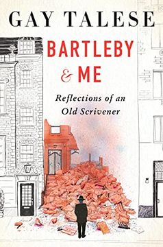 portada Bartleby and me: Reflections of an old Scrivener 