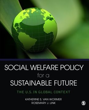 portada Social Welfare Policy for a Sustainable Future: The U.S. in Global Context