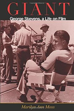 portada Giant: George Stevens, a Life on Film (en Inglés)