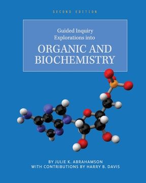 portada Guided Inquiry Explorations into Organic and Biochemistry (in English)