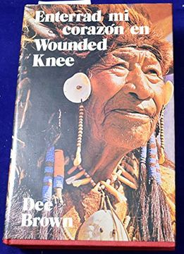 portada Enterrad mi Corazon en Wounded Knee