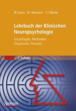 portada Lehrbuch der Klinischen Neuropsychologie: Grundlagen, Methoden, Diagnostik, Therapie (Sav Psychologie) (en Alemán)