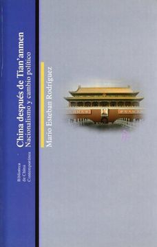 portada China Despues de Tian Anmen - Nacionalismo y Cambio Politico (Biblioteca China Contempor)