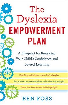 portada The Dyslexia Empowerment Plan: A Blueprint for Renewing Your Child's Confidence and Love of Learning (in English)