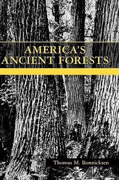 portada america's ancient forests: from the ice age to the age of discovery (in English)