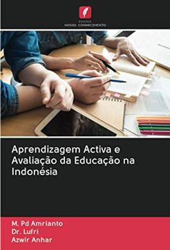 portada Aprendizagem Activa e Avaliação da Educação na Indonésia (en Portugués)