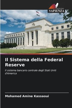 portada Il Sistema della Federal Reserve (in Italian)