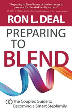 portada Preparing to Blend: The Couple's Guide to Becoming a Smart Stepfamily 