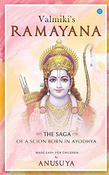 portada Valmiki's Ramayana- the Saga of a Scion Born in Ayodhya (en Inglés)