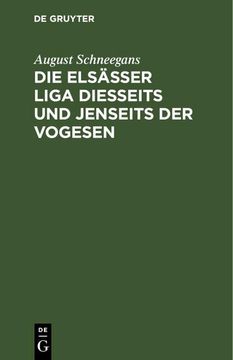portada Die Elsässer Liga Diesseits und Jenseits der Vogesen (en Alemán)