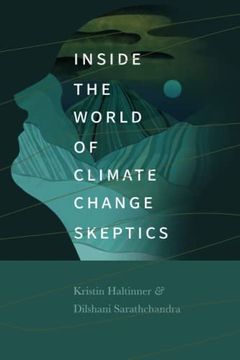 portada Inside the World of Climate Change Skeptics 
