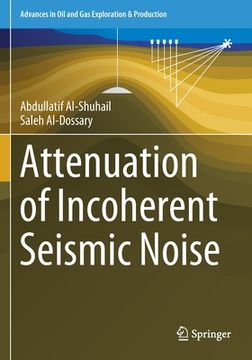 portada Attenuation of Incoherent Seismic Noise (en Inglés)