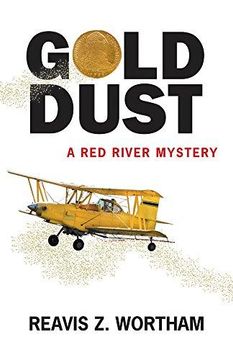portada Gold Dust (Red River Mysteries) (en Inglés)