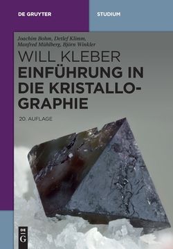 portada Einführung in die Kristallographie: Eine Einführung (de Gruyter Studium) (en Alemán)