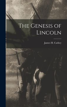 portada The Genesis of Lincoln
