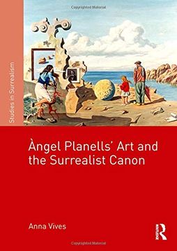 portada Àngel Planells' Art and the Surrealist Canon (in English)