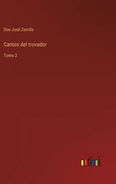 portada Cantos del trovador: Tomo 2 (in Spanish)