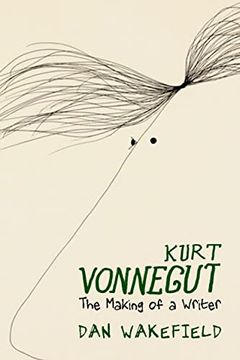 portada Kurt Vonnegut: The Making of a Writer (in English)