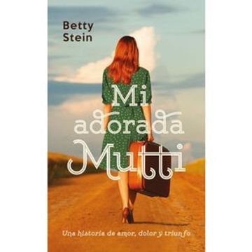 portada Mi Adorada Mutti (in Spanish)