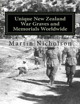 portada Unique New Zealand War Graves and Memorials Worldwide