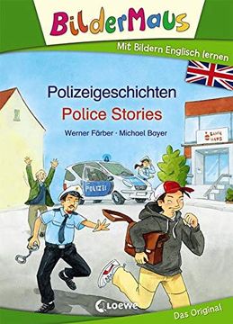 portada Bildermaus - mit Bildern Englisch Lernen Polizeigeschichten - Police Stories (en Alemán)