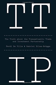 portada TTIP: The Truth about the Transatlantic Trade and Investment Partnership