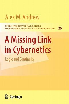 portada a missing link in cybernetics: logic and continuity (en Inglés)