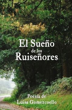portada El Sueño de los Ruiseñores: Poesía de Luisa Gomezcoello
