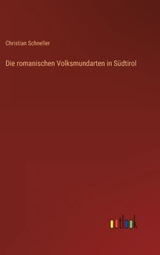 portada Die romanischen Volksmundarten in Südtirol (en Alemán)