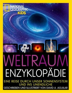 portada Weltraum-Enzyklopädie: Eine Reise Durch Unser Sonnensystem und ins Unendliche (en Alemán)