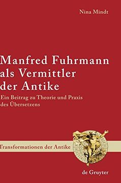 portada Manfred Fuhrmann als Vermittler der Antike (en Alemán)