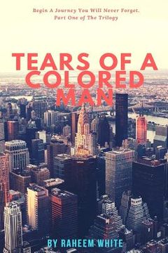 portada Tears of a Colored Man (en Inglés)