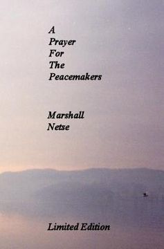portada A Prayer For The Peacemakers (en Inglés)