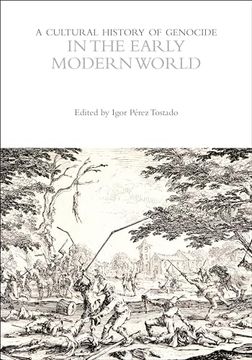 portada A Cultural History of Genocide in the Early Modern World (in English)