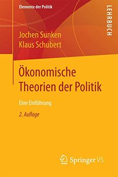 portada Ökonomische Theorien der Politik: Eine Einführung (en Alemán)
