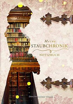 portada Meine Staubchronik: Notizbuch (in German)