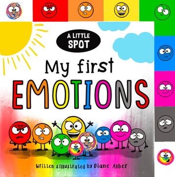 portada A Little Spot: My First Emotions (en Inglés)