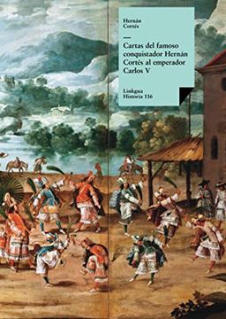 portada Cartas del Famoso Conquistador Hernán Cortés al Emperador Carlos v