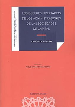 portada Los Deberes Fiduciarios de los Administradores de las Sociedades de Capital (in Spanish)