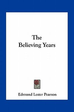 portada the believing years (in English)