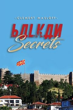 portada Balkan Secrets (en Inglés)