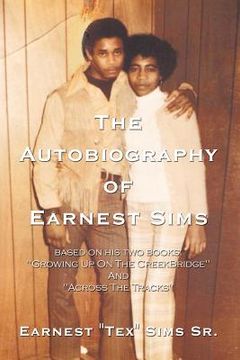 the autobiography of earnest sims (en Inglés)