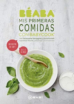 portada Mis Primeras Comidas con Babycook: 80 Recetas de Chef! De 4 a 24 Meses (in Spanish)