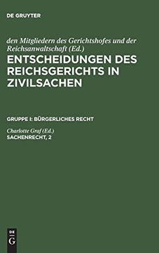 portada Entscheidungen des Reichsgerichts in Zivilsachen, Sachenrecht, 2 (en Alemán)