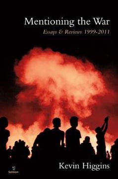 portada mentioning the war: essays & reviews 1999-2011