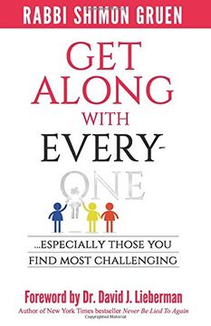 portada Get Along With Everyone: Especially Those you Find Most Challenging 
