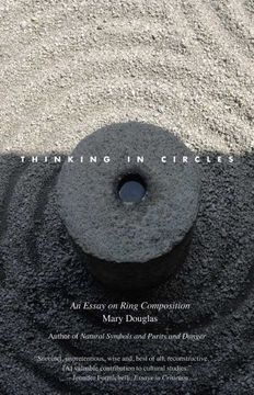 portada Thinking in Circles: An Essay on Ring Composition (The Terry Lectures Series) 