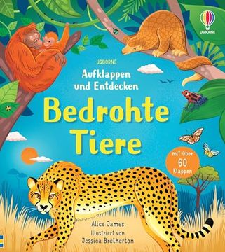 portada Aufklappen und Entdecken: Bedrohte Tiere (en Alemán)